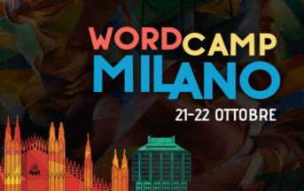 WordCamp Milano 2016: l’evento dedicato a WordPress all’Università degli Studi di Milano-Bicocca