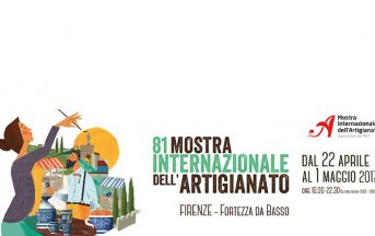 Mostra artigianato Firenze 2017: orari, biglietti, date e info dell’appuntamento toscano
