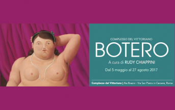 Mostra Botero Roma 2017: date, orari, biglietti e info sulla prima grande retrospettiva dedicata all’autore