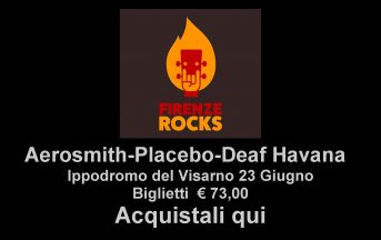 Firenze Rocks 2017 orari, programma, apertura cancelli, dove parcheggiare, come arrivare: tutte le info utili