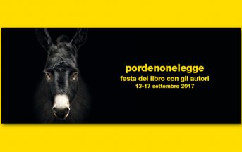 Pordenonelegge 2017: programma, autori, date e info della 18esima edizione