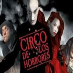 Circo los Horrores spettacoli teatrali date