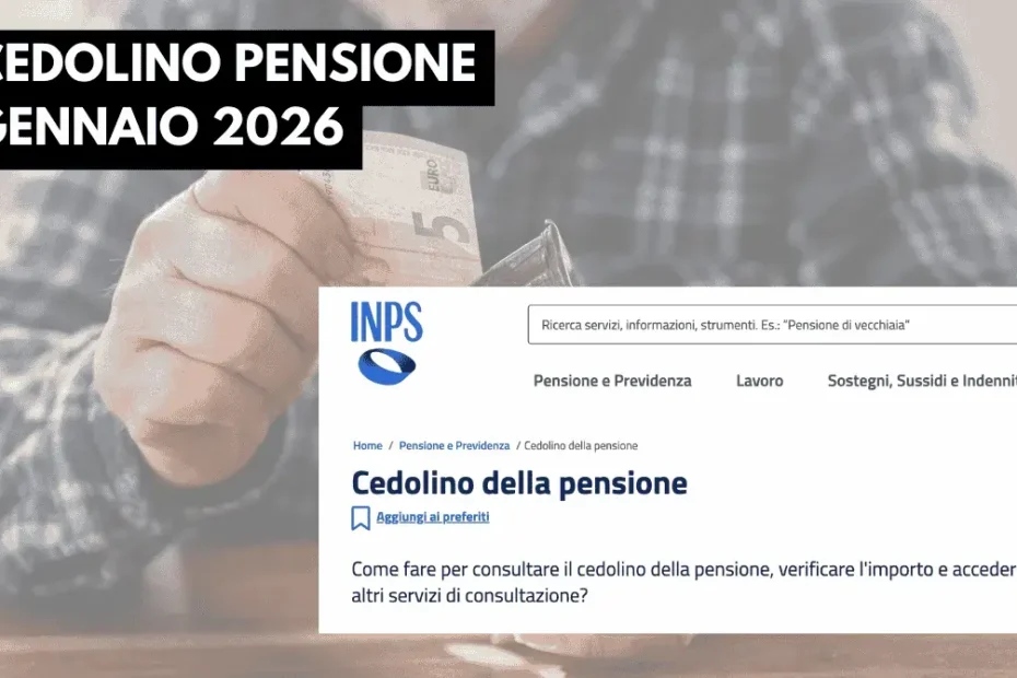 Cedolino pensioni 1 gennaio 2026 con rivalutazione INPS e trattenute fiscali