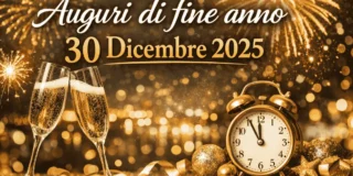 30 dicembre 2025: frasi e auguri di fine anno da inviare su WhatsApp prima di Capodanno